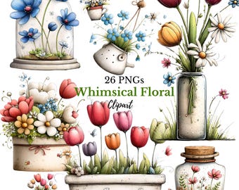 May include: A collection of whimsical floral clipart images featuring various arrangements of flowers in pots, vases, and decorative containers. The images include tulips, daisies, and other colorful blooms, with the text "Whimsical Floral Clipart".