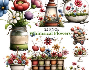May include: A collection of whimsical flower clipart in various arrangements. The image includes bouquets in mason jars, a lantern, a terrarium, and flowers in a wheelbarrow and planters. The text "25 PNGs Whimsical Flowers Clipart" is also visible.
