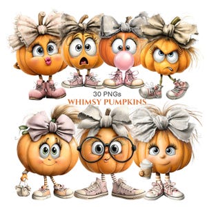 Op de afbeelding: Een verzameling van zeven cartoon pompoenfiguren met expressieve gezichten, voorzien van strikken, sneakers en accessoires. De pompoenen hebben diverse uitdrukkingen, waaronder een met een kauwgombal. Tekst: 30 PNGs WHIMSY PUMPKINS.