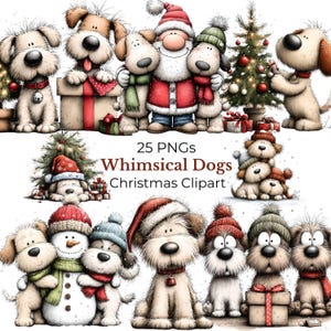 May include: A collection of whimsical Christmas-themed dog clipart. The image features various dogs wearing Santa hats, scarves, and holding gifts, with a Santa Claus figure and Christmas trees. Text reads "25 PNGs Whimsical Dogs Christmas Clipart."