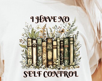 I Have No Shelf Control Shirt, Bookworm Gift, Book T-shirt, Librarian Shirt, Book Lover Shirt, Reading Teacher Shirt, Reading Shirt