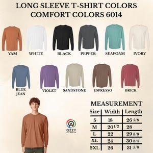 May include: A display of long-sleeve t-shirts in various colors, including Yam, White, Black, Pepper, Seafoam, and Ivory. The image also shows a person wearing a Yam-colored shirt and a size chart with measurements in inches.
