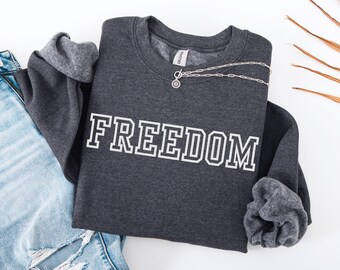 Freedom Sweathirt - Hoodie