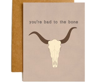 Bad to the Bone Card, Blank Inside Note Paper Card, Love Stationery, Anniversary Card, Valentine's Day Card