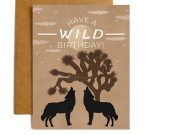 Have a Wild Birthday Greeting Card, Blank Inside Note Paper Card, Birthday Stationery, Coyote, Joshua Tree, National Park Stationery