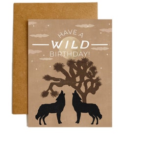 Have a Wild Birthday Greeting Card, Blank Inside Note Paper Card, Birthday Stationery, Coyote, Joshua Tree, National Park Stationery