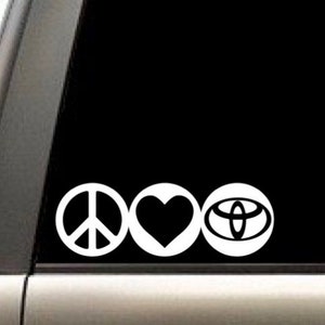 Peace, Love and Toyota decal