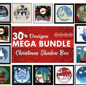 May include: A collection of Christmas-themed shadow box designs. The designs include a snowman, Santa's sleigh, winter scenes, and festive text. The central image reads "30+ Designs MEGA BUNDLE Christmas Shadow Box."