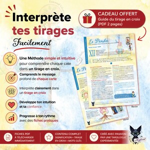 Puede incluir: Imagen promocional para una guía de tarot. La imagen presenta el texto "Interprète tes tirages Facilement" y "Guide du tirage en croix (PDF 2 pages)". La imagen también incluye ilustraciones y texto sobre la comprensión de las lecturas de cartas del tarot.