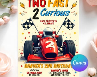 Two Fast Birthday Invitation, Race Car 2nd Birthday, Two Fast 2 Curious Race Car Invite, 2nd Birthday Invitation, Editable Canva Template