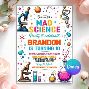 May include: A Mad Science party invitation with a colorful design. The invitation features a microscope, test tubes, and a flask with pink liquid. Text includes "Join us for a Mad Science Party to celebrate Brandon is turning 10."