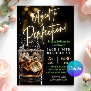 Op de afbeelding: Zwarte uitnodigingskaart met de tekst "Aged to Perfection!" in een sierlijk lettertype. Een glas whisky met ijsblokjes is afgebeeld. De uitnodiging is voor Jack's 30e verjaardag op 25 december om 18:30 uur.
