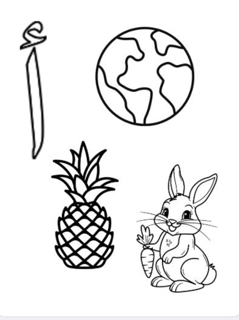 May include: Black and white line art illustrations of a stylized Arabic letter, a globe, a pineapple, and a rabbit holding a carrot. The images are simple and suitable for coloring or educational purposes.
