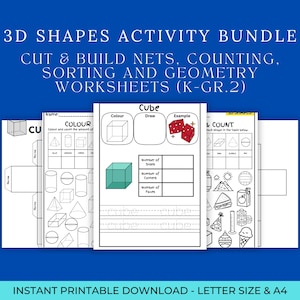 May include: A bundle of printable worksheets for 3D shapes activities. The worksheets include cut and build nets, counting, sorting, and geometry exercises. The worksheets are designed for K-Grade 2 students. The text on the image says "3D Shapes Activity Bundle".