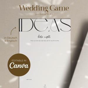 May include: A white printable wedding game card with the text "Wedding Game" and "printable in A5" in a serif font. The card includes the words "IDEAS" and "date night". The card is editable in Canva.