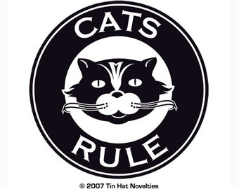 Cats Rule Sticker