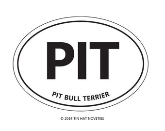 PIT sticker.