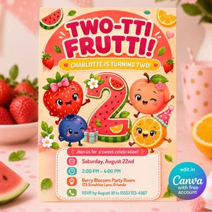 Puede incluir: Una tarjeta de invitación de cumpleaños rectangular titulada TWO-TTI FRUTTI! con un número 2 grande, personajes de frutas dibujados como una fresa, arándano, melocotón y naranja, y los detalles del segundo cumpleaños de Charlotte el 22 de agosto.
