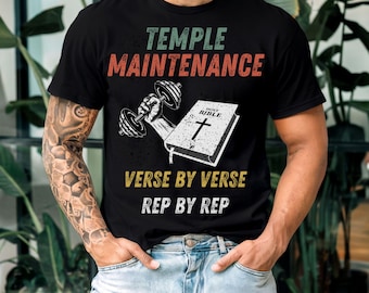 Christian Fitness T-Shirt: Temple Maintenance, Rep and Verse