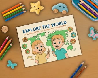 May include: A children's coloring book titled "Explore the World" with a map illustration and two cartoon children. Colored pencils, a star, a car, a butterfly, and a button are scattered around the book on a wooden surface.