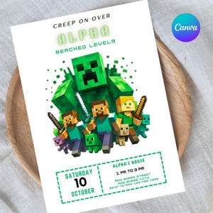 Op de afbeelding: Witte uitnodigingskaart met een groen Minecraft-thema. De kaart bevat de tekst "CREEP ON OVER ALPHA REACHED LEVELS" en "ALPHA'S HOUSE". De datum is zaterdag 10 oktober, van 13:00 tot 15:00 uur. Met pixelachtige karakters en een Creeper.