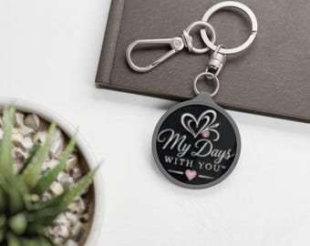 Llavero "Mis días contigo" / Llavero romántico con forma de corazón