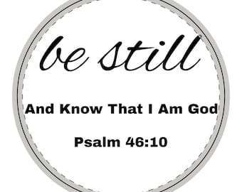 Be Still and Know That I Am God Wooden Hanging Sign | Psalm 46:10