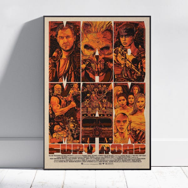 Puede incluir: Un póster de la película Mad Max: Fury Road con un collage de personajes en tonos naranja y negro. La ilustración central muestra retratos del elenco principal, un vehículo y el título de la película en letras negritas con créditos.