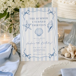 May include: A rectangular invitation card with a light blue and white vertical striped background. The text reads THE SUMMER I TURNED THIRTEEN, LET'S CELEBRATE, Amelia's 13th Birthday!, JUNE 22ND AT 2PM, 45 Ocean Breeze Drive, Laguna Beach, CA 92651, RSVP to Claire at 555-0148. It features blue illustrations of a starfish, two seashells, and ribbon bows.
