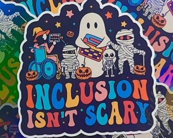 Pegatina "La inclusión no da miedo": Halloween holográfico sobre la aceptación de la discapacidad