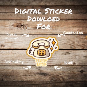 May include: Digital sticker download for digital planner, Goodnotes, journaling, and iPad. The sticker features a cream-coloured retro telephone with the text "Study Later" and decorative starbursts on a wooden background.