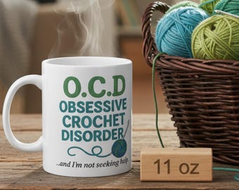 Cadeau amusant au crochet pour crocheteurs, tasse trouble obsessionnel du crochet O.C.D, tasse en céramique (11 oz, 15 oz)