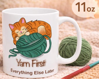 Yarn First Coffee Later Mug, Funny Cat Yarn Mug, Crochet Gift, Knitting Lover Mug, Cute Cat Coffee Cup, Yarn Lover Gift