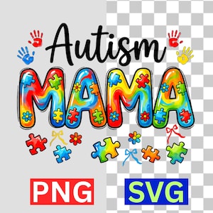 Puede incluir: Un gráfico colorido con las palabras "Autism MAMA" en letras grandes y burbujeantes. Las letras están rellenas con un diseño de rompecabezas arcoíris y rodeadas de piezas de rompecabezas, flores y huellas de manos. La imagen también incluye los textos "PNG" y "SVG".