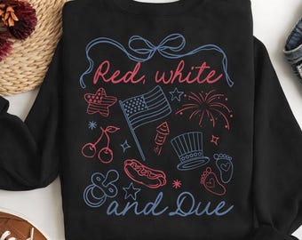 Red White And Due SVG Funny Pregnancy Reveal 4th Of July PNG Digital Download