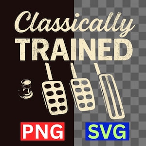 以下が含まれることがあります： 「Classically Trained」の文字と車のペダルのイラストが描かれたグラフィックデザイン。画像には、赤と青のPNGとSVGのラベルが含まれています。背景は黒と透明なチェック柄に分かれています。