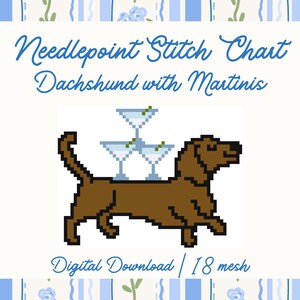 May include: Needlepoint stitch chart featuring a pixelated brown dachshund carrying three martini glasses. The design includes the text "Dachshund with Martinis" and "Digital Download | 18 mesh" on a light blue and white background.