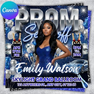 May include: A promotional poster for a prom event. The design features a woman in a blue sequined dress, surrounded by balloons and champagne bottles. Text includes "PROM", "Seoff", "Emily Watson", and event details: April 17th, Friday, 8 PM till 2 AM.