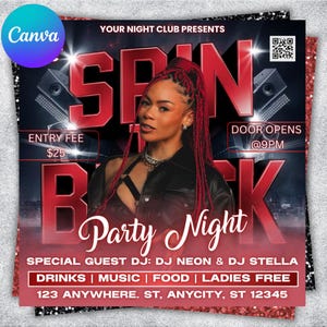May include: A promotional flyer for a party night event. The design features a woman with red braids, the words "SPIN BACK" in large red letters, and event details including "DRINKS | MUSIC | FOOD | LADIES FREE". Entry fee is $25, and doors open at 9 PM.
