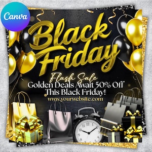 Puede incluir: Anuncio del Black Friday con globos dorados y negros, bolsas de compras y regalos. El texto dice "Black Friday Flash Sale Golden Deals Await 50% Off This Black Friday!" e incluye una dirección web.