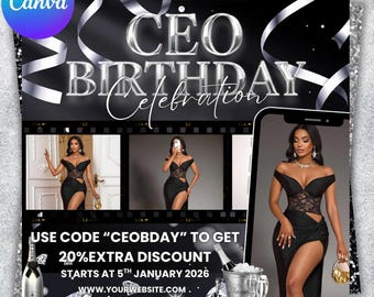 May include: A promotional graphic for a CEO birthday celebration, featuring a woman in a black dress. The design includes the text "CEO BIRTHDAY Celebration" and a discount code. A champagne bottle and diamonds are also visible.