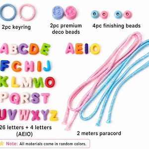 May include: A craft kit containing two keyrings, two flower-shaped beads, four small finishing beads, and thirty alphabet letter beads in various colors. The set includes two lengths of paracord, one pink and one blue, totaling 2 meters in length.