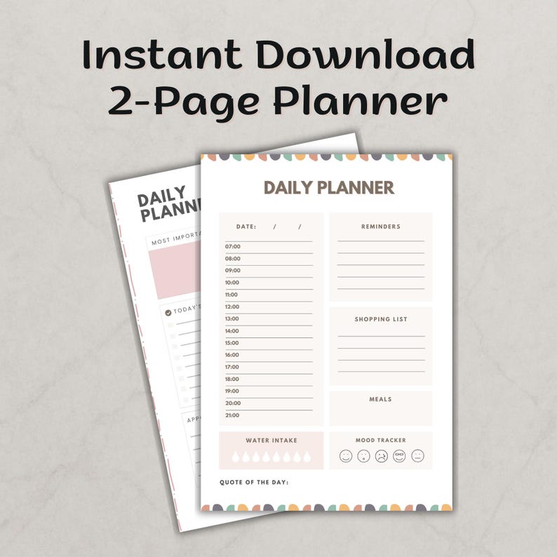 May include: Two-page planner with the text "Instant Download 2-Page Planner." The planner includes sections for daily planning, reminders, shopping lists, meals, water intake, and a mood tracker. The design features pastel colors and a clean layout.
