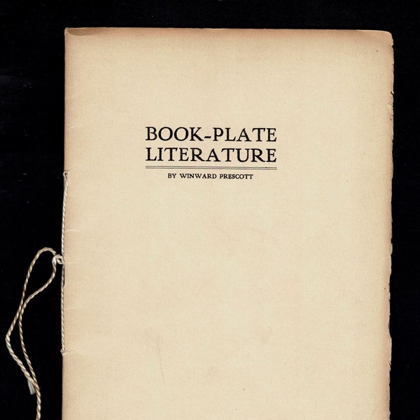 Antique Vintage Book-Plate Literature Booklet By Winward Prescott H Alfred Fowler Kansas City 1914 History Ex Libris Library Design Ephemera