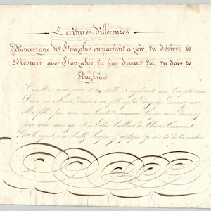 May include: A rectangular sheet of off-white paper featuring dark brown calligraphic text in French. The document includes the title "Ecritures Differentes" followed by several lines of cursive script and an elaborate, swirling decorative flourish at the bottom.