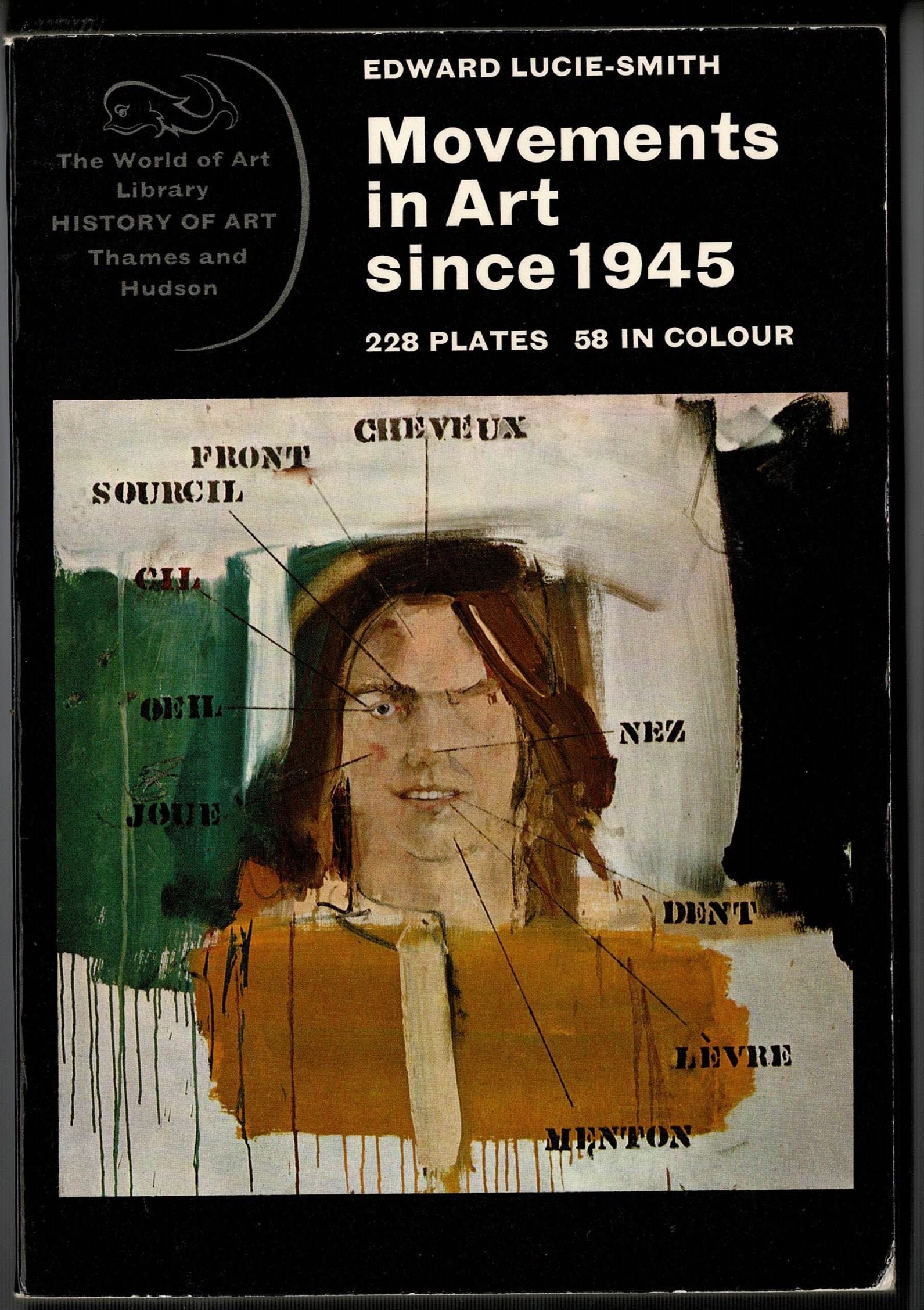 Movements in Art Since 1945 Book by Edward Lucie-smith London 1969