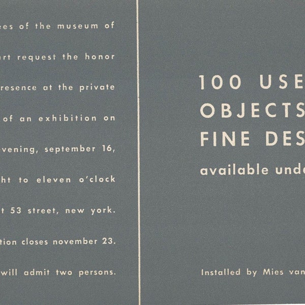 Mies van der Rohe MOMA 100 Useful Objects of Fine Design exhibit 1947 Invitation Art Ephemera