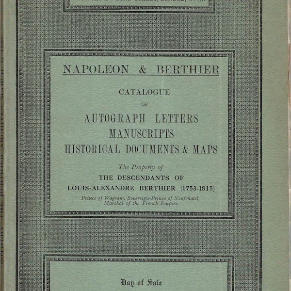 Antique Napoleon & Berthier Sotheby London Catalogue Prices Realized Autograph Letters Mss Historical Documents Maps March 1938 France