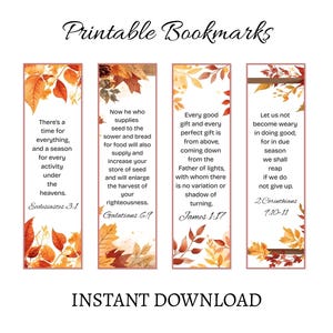 May include: Set of four printable bookmarks with autumn leaf designs and inspirational quotes from the Bible. The bookmarks feature a variety of fall colors, including orange, yellow, and brown. Text on the bookmarks includes Bible verses and the words "Instant Download."