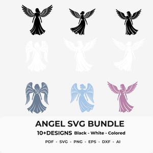 May include: An angel SVG bundle featuring over ten designs in black, white, and colored variations. The image displays multiple angel silhouettes with detailed wings and flowing gowns. Formats include PDF, SVG, PNG, EPS, DXF, and AI.
